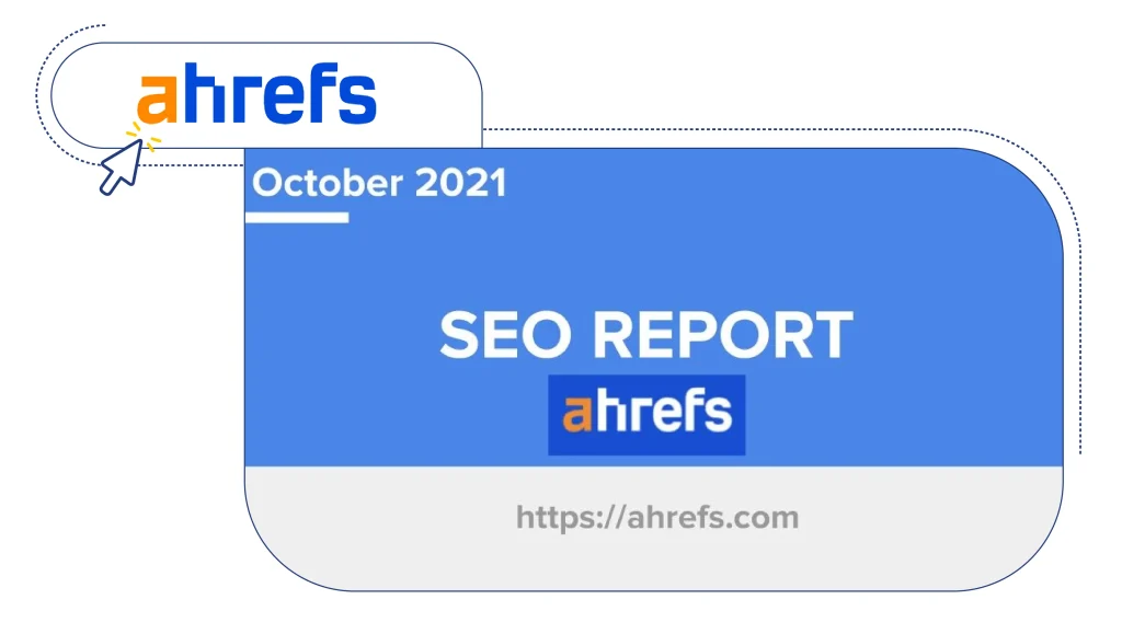 قالب گزارش سئو Ahrefs